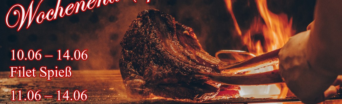 Steakhouse Wochenendspecial